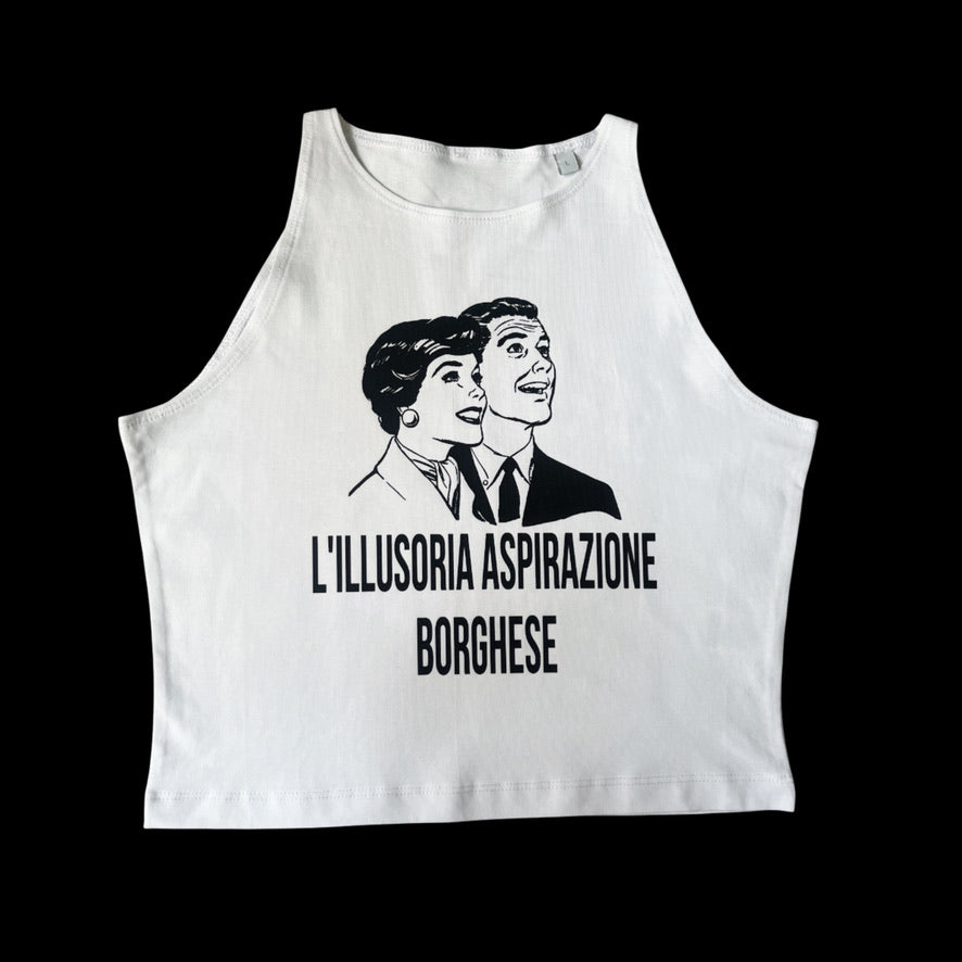 L' ILLUSORIA ASPIRAZIONE BORGHESE TOP