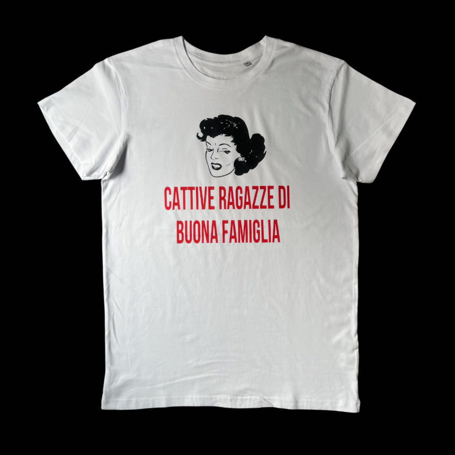 CATTIVE RAGAZZE DI BUONA FAMIGLIA MAGLIETTA